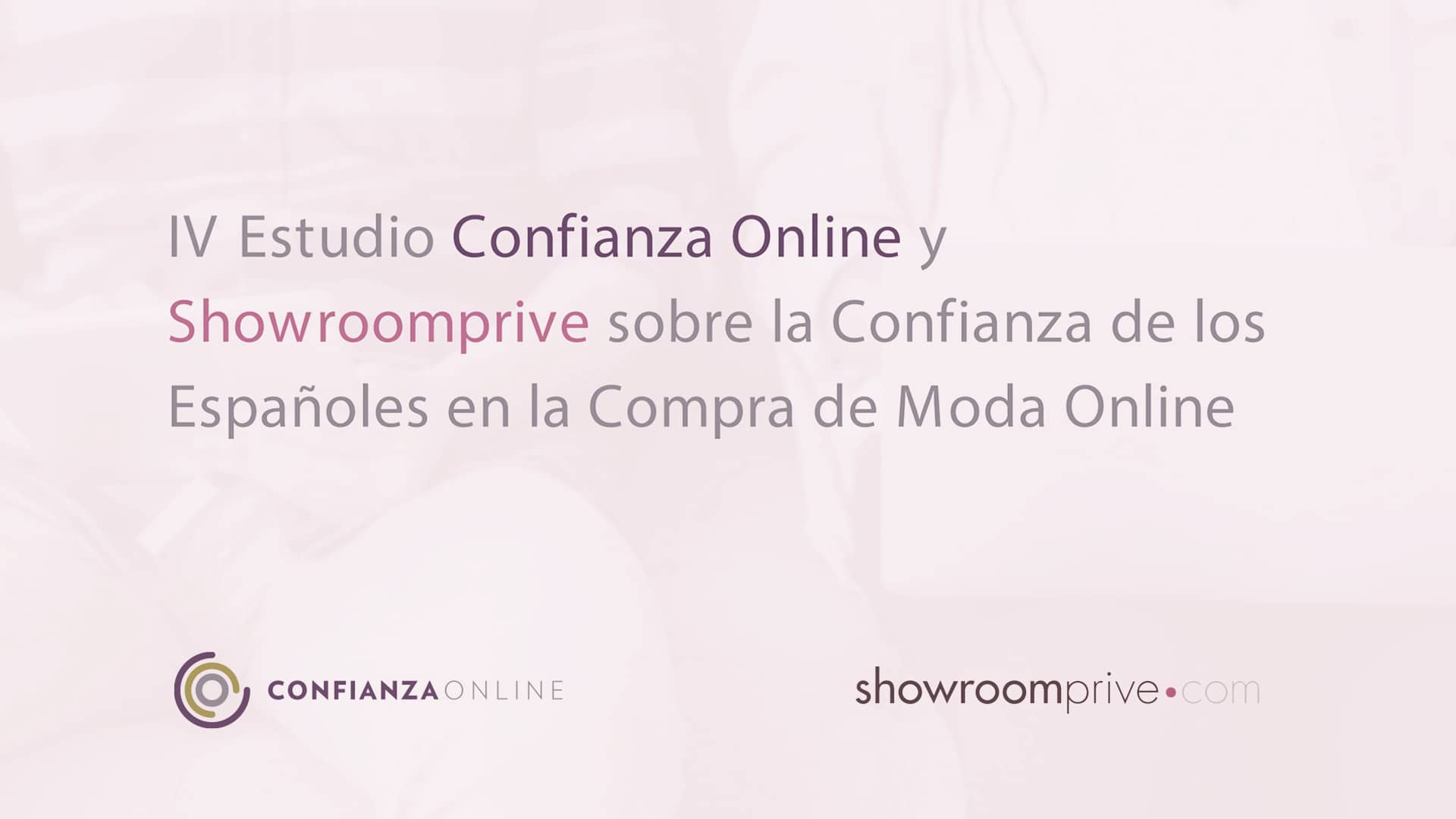 Nuevo Estudio de Showroomprive y Confianza Online sobre la Confianza de los Españoles en la Compra de Moda Online